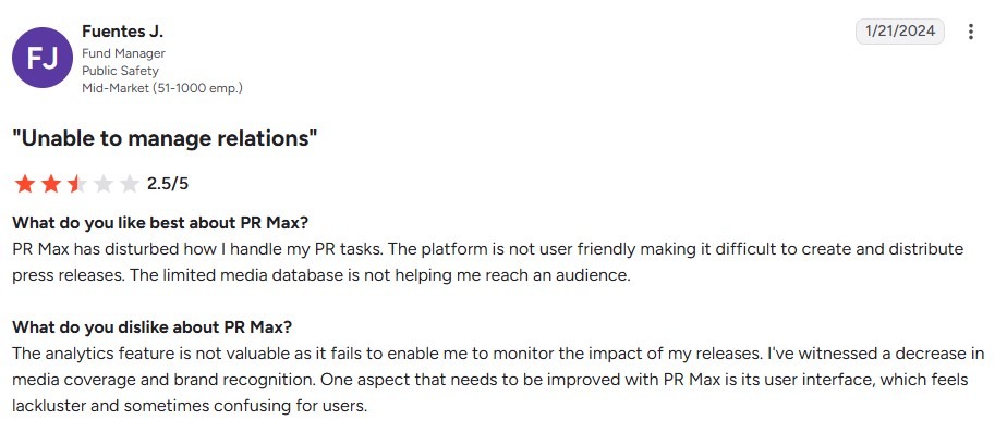 A 2.5/5 PR Max review from January 2024 by Fuentes J., a fund manager, who criticizes the confusing interface and limited media database.