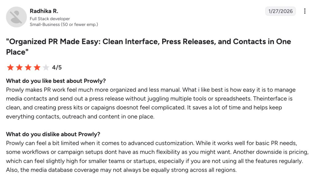 A 4-star Prowly review: "Organized PR Made Easy: Clean Interface, Press Releases, and Contacts in One Place"
