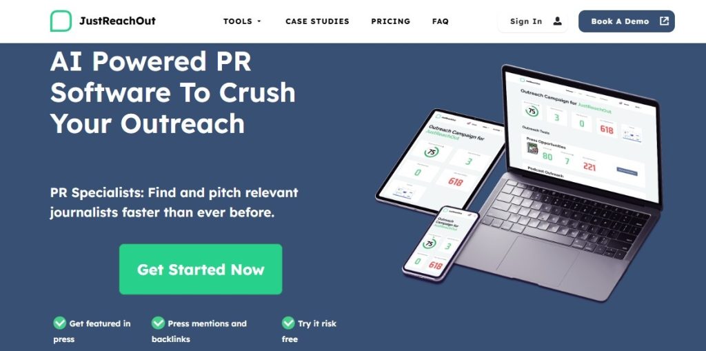 JustReachOut homepage reading: AI-Powered PR Software To Crush Your Outreach.